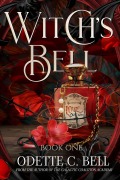 Cover-Bild zum Titel 'Witch's Bell Book One' von 'Odette C. Bell'