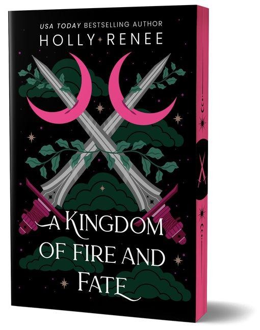 A Kingdom of Fire and Fate (Deluxe Edition) - Holly Renee