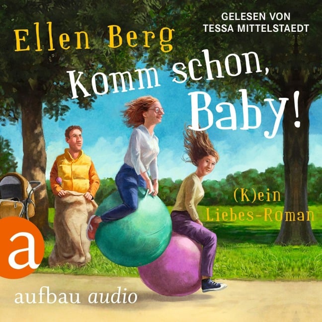 Komm schon, Baby! - Ellen Berg