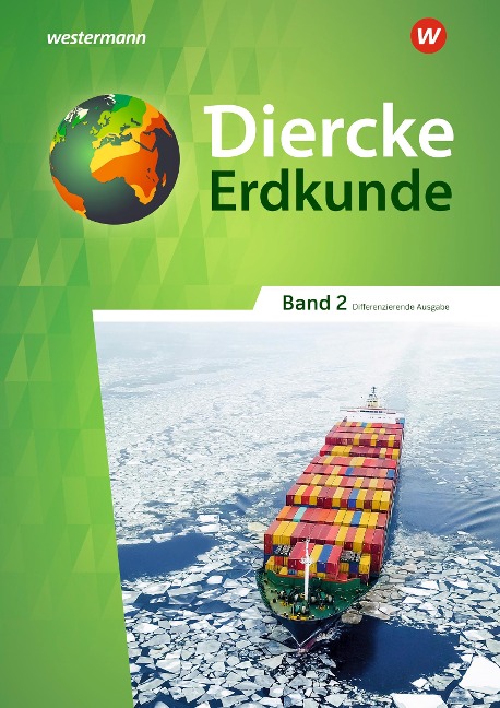 Diercke Erdkunde 2. Schulbuch. Differenzierende Ausgabe für Nordrhein-Westfalen - 