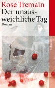 Cover-Bild zum Titel 'Der unausweichliche Tag' von 'Rose Tremain'