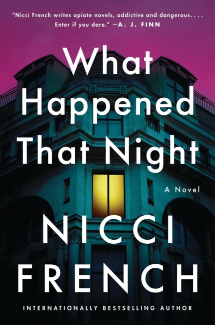 What Happened That Night - Nicci French