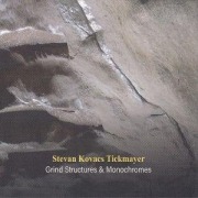 Cover-Bild zum Titel 'Grind Structures And Monochromes' von 'Stevan Kovacs Tickmayer'