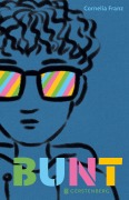 Cover-Bild zum Titel 'Bunt' von 'Cornelia Franz'