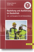 Cover-Bild zum Titel 'Bauleitung und Ausführung im Baubetrieb' von 'Wolfgang Malpricht, Carsten Rupp'