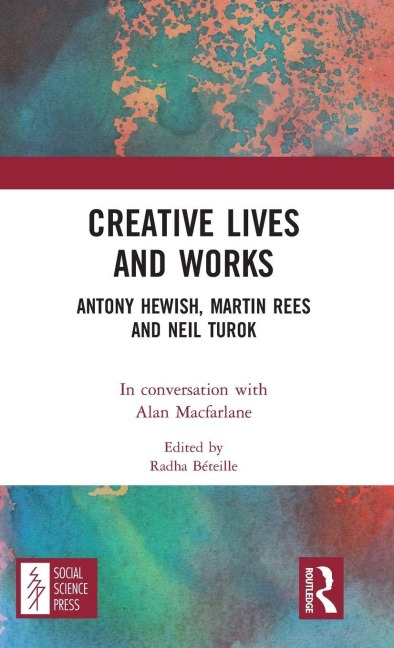 Creative Lives and Works - Alan Macfarlane