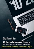 Cover-Bild zum Titel 'Die Kunst von Unternehmenssoftware' von 'Danish Ali Bajwa, Bajwa'