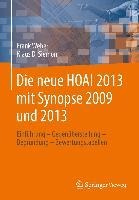 Die neue HOAI 2013 mit Synopse 2009 und 2013 - Frank Weber, Klaus D. Siemon