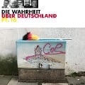 Cover-Bild zum Titel 'Die Wahrheit über Deutschland, Pt. 16' von 'Konrad Beikircher, Pop, Dietmar Wischmeyer, Fritz Eckenga, Titanic - Das endgültige Hörmagazin'