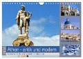 Athen - antik und modern (Wandkalender 2024 DIN A4 quer), CALVENDO Monatskalender - Pia Thauwald
