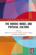 Cover-Bild zum Titel 'The Nordic Model and Physical Culture' von ''