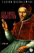 Cover-Bild zum Titel 'Der Großinquisitor' von 'Fjodor Dostojewski'