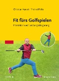Cover-Bild zum Titel 'Fit fürs Golfspielen' von 'Christian Kunert, Michael Polte'