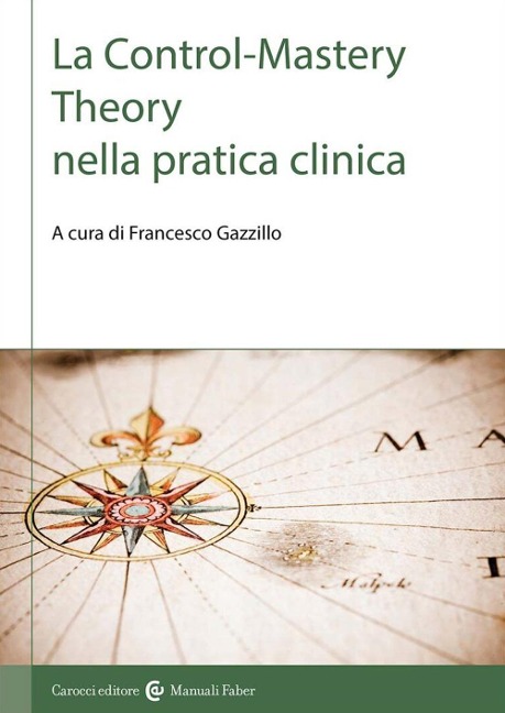 La control-mastery theory nella pratica clinica - 
