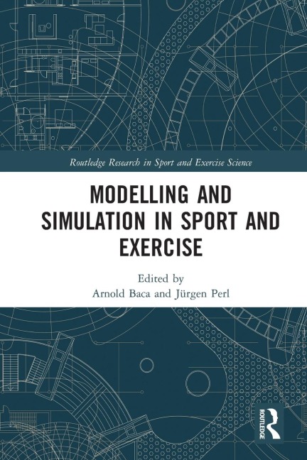 Modelling and Simulation in Sport and Exercise - 