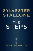 Cover-Bild zum Titel 'The Steps' von 'Sylvester Stallone'