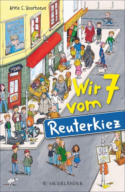 Wir 7 vom Reuterkiez - Anne C. Voorhoeve