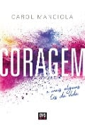 Cover-Bild zum Titel 'Coragem' von 'Carol Manciola'