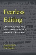 Fearless Editing - Tim Pilgrim, Carolyn Dale