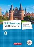 Cover-Bild zum Titel 'Schlüssel zur Mathematik 8. Schuljahr - Differenzierende Ausgabe Schleswig-Holstein - Schülerbuch' von 'Elke Cornetz, Wolfgang Hecht, Reinhold Koullen, Jeannine Kreuz, Frank Nix'