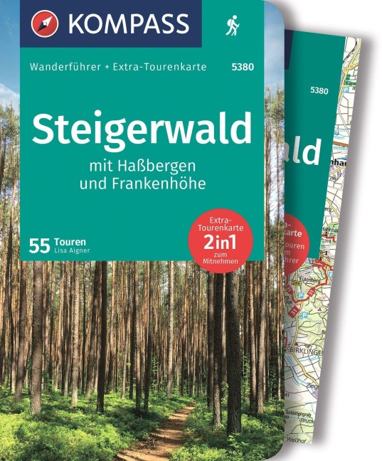 KOMPASS Wanderführer Steigerwald mit Haßbergen und Frankenhöhe, 55 Touren mit Extra-Tourenkarte - Lisa Aigner