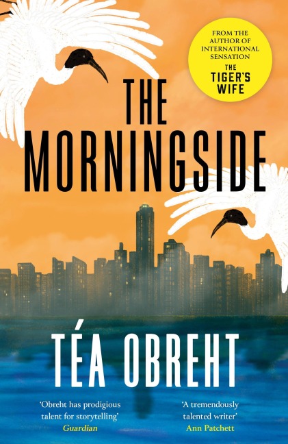 The Morningside - Téa Obreht