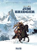 Cover-Bild zum Titel 'Die Wahre Geschichte des Wilden Westens: Jim Bridger' von 'Pierre Place'