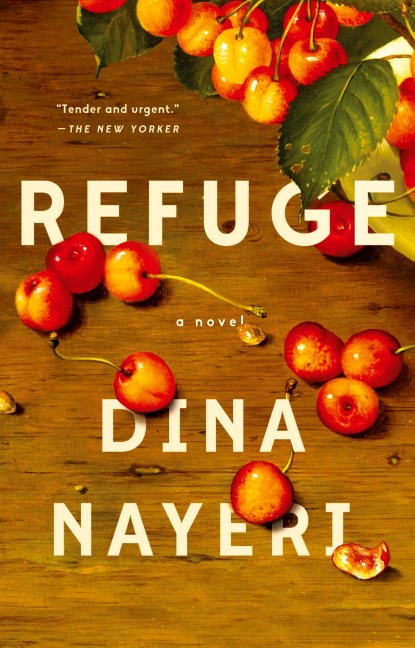 Refuge - Dina Nayeri