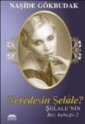 Cover-Bild zum Titel 'Neredesin Selale Selalenin Bez Bebegi 2' von 'Naside Gökbudak'