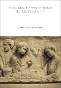 Cover-Bild zum Titel 'A Cultural History of Money in Antiquity' von ''
