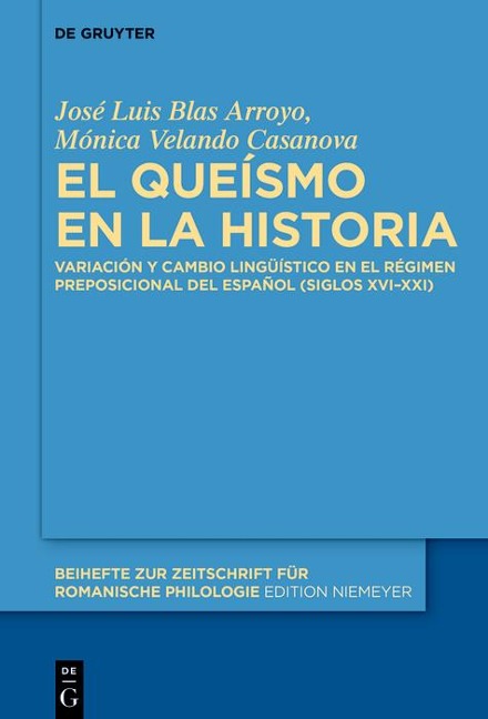 El queísmo en la historia - José Luis Blas Arroyo, Mónica Velando Casanova