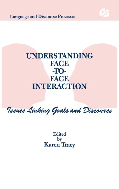 Understanding Face-to-face Interaction - 