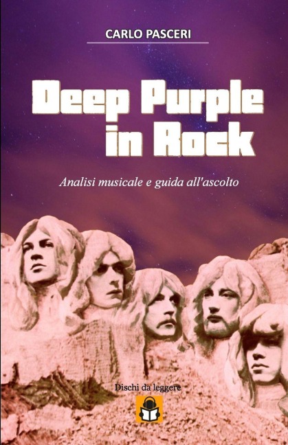 Deep Purple - In Rock (Dischi da leggere) - Carlo Pasceri