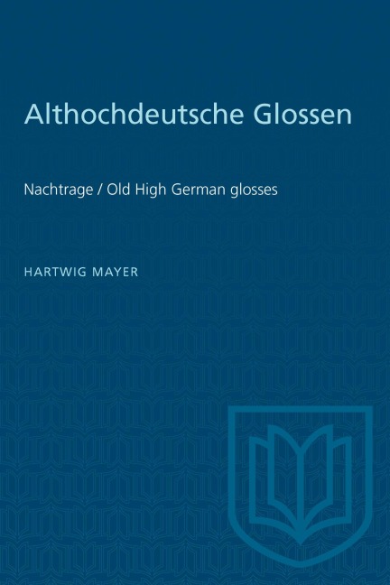 Althochdeutsche Glossen - Hartwig Mayer