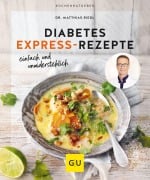 Cover-Bild zum Titel 'Diabetes Express-Rezepte' von 'Matthias Riedl'