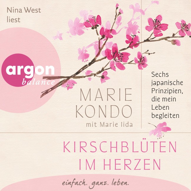 Kirschblüten im Herzen - Marie Iida, Marie Kondo