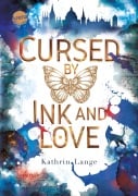Cover-Bild zum Titel 'Cursed by Ink and Love' von 'Kathrin Lange'