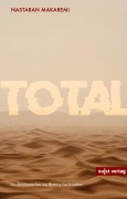 Cover-Bild zum Titel 'TOTAL' von 'Nastaran Makaremi'