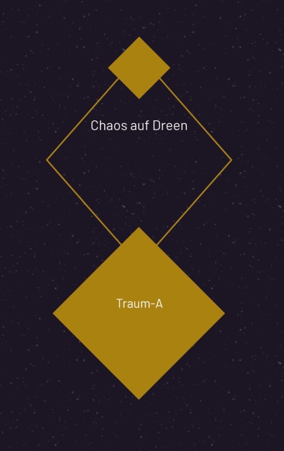Chaos auf Dreen - Hellstern
