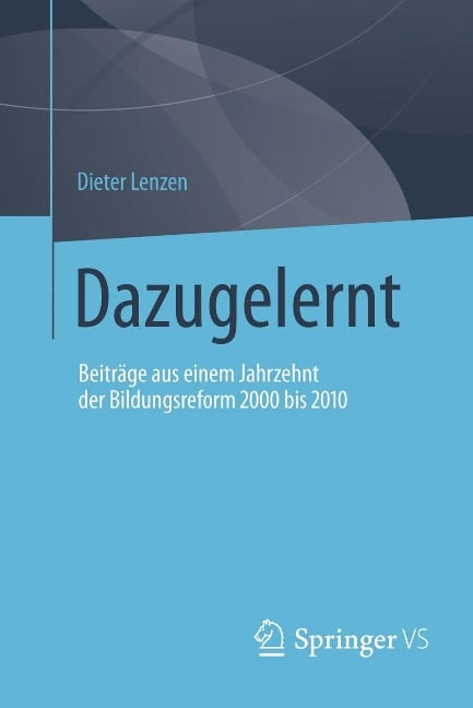 Dazugelernt - Dieter Lenzen