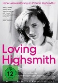 Loving Highsmith - Eva Vitija, Noël Akchoté