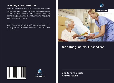 Voeding in de Geriatrie - Shailendra Singh, Aniket Pawar