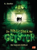 Cover-Bild zum Titel 'Die Bibliothek der Geister - Der magische Schlüssel' von 'D. J. Machale'