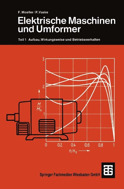 Elektrische Maschinen und Umformer - Paul Vaske