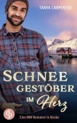 Cover-Bild zum Titel 'Schneegestöber im Herz' von 'Tanya Carpenter'