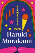 Cover-Bild zum Titel 'Pinball, 1973' von 'Haruki Murakami'
