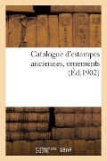 Cover-Bild zum Titel 'Catalogue d'Estampes Anciennes, Ornements' von 'Lo& Delteil'
