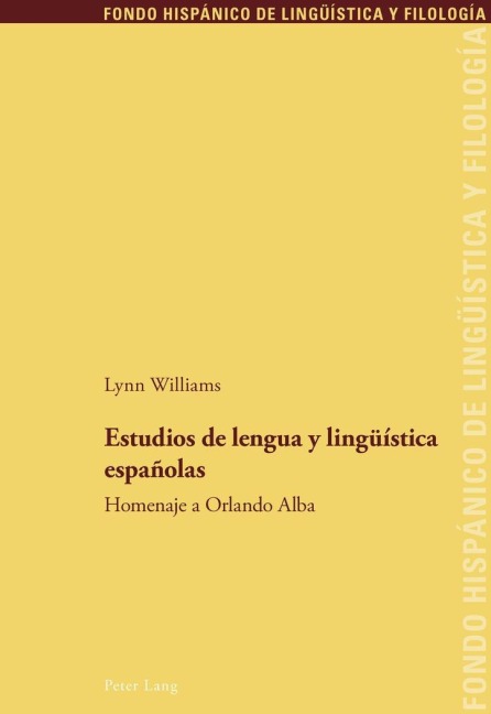 Estudios de lengua y lingüística españolas - 