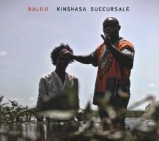 Kinshasa succursale - Baloji