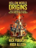 Cover-Bild zum Titel 'Hollow World: Origins' von 'Nick Pobursky, Hugh Allison'